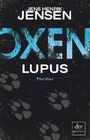 [Niels Oxen 04] • Lupus